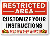 Custom Restricted Area Sign