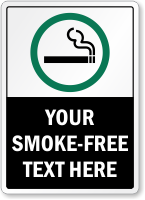 Personalized Your Smoking Permitted Text Here Sign