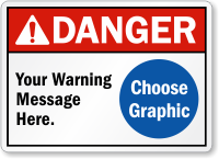 Custom ANSI Danger Sign