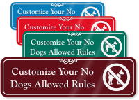 Custom ShowCase No Dog Sign