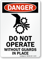 Do Not Operate Without Guards (graphic) Sign