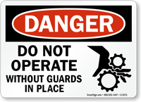 Do Not Operate Without Guards (graphic) Sign