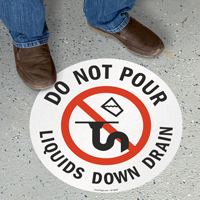 Do Not Pour Liquids Down Drain Sign