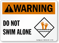 Do Not Swim Alone