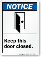 Keep This Door Closed. (graphic) Sign