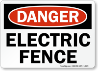 Danger Electric Fence Sign