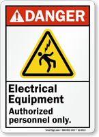 Electrical Equipment Authorized Personnel Only Danger Sign