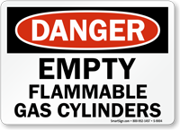 OSHA Danger - Empty Flammable Gas Cylinders Sign