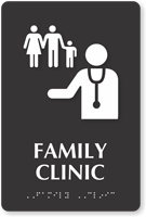 Family Clinic TactileTouch Braille Hospital Sign