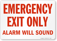 Emergency Exit Only Alarm Will Sound Sign