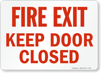 Fire Exit Keep Door Closed Sign