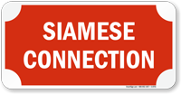 Fire Sprinkler Siamese Connection Sign
