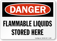 Danger Flammable Liquids Stored Here Sign