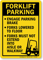 Forklift Parking Rules Engage Brake Forks Lowered Sign