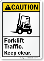 Forklift Traffic Keep Clear