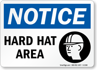 Notice Hard Hat Area Sign