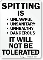 Spitting Is Unlawful Unsanitary Unhealthy Sign