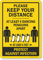 Keep Your Distance At Least 4 Dancing Penguins Apart Sign