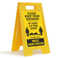 Keep Your Distance At Least 2.5 Pigs Apart FloorBoss Sign