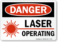 Danger Laser Operating Sign