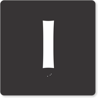 Tactile Touch Braille Door Sign With Letter I