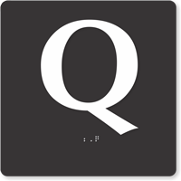 Tactile Touch Braille Door Sign With Letter Q