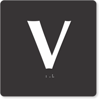 Tactile Touch Braille Door Sign With Letter V