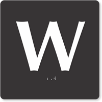 Tactile Touch Braille Door Sign With Letter W