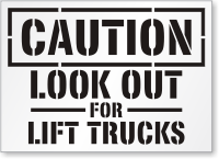 Look Out For Lift Trucks