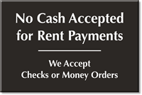 No Cash Accepted For Rent Payments Engraved Sign