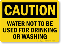 Water Not Used For Drinking Washing Sign