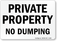 Private Property No Dumping Sign