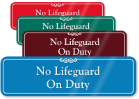 No Lifeguard On Duty ShowCase Wall Sign