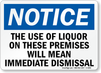 Use Of Liquor On These Premises Sign