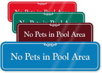 No Pets In Pool Area ShowCase Wall Sign