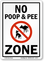 No Poop & Peeing Zone Sign