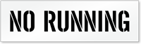 No Running Pavement And Parking Lot Stencil