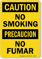 Caution No Smoking/Precaucion No Fumar Sign