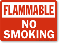 Flammable No Smoking Sign