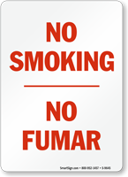 No Smoking / No Fumar Sign
