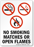 No Smoking Matches Or Open Flame Sign