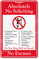 No Soliciting No Excuses Showcase Sign