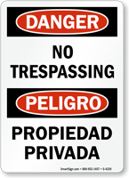 Danger Peligro No Trespassing Propiedad Privada Sign