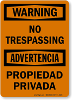 Warning Advertencia No Trespassing Sign