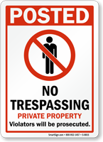 No Trespassing Private Property Sign