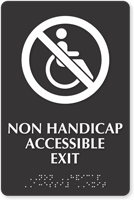 Non Handicap Accessible Exit Braille Sign