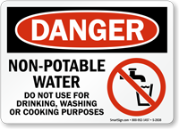 Danger Non-Potable Water Do Not Use Sign