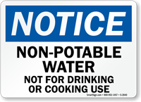 Notice Non Potable Water Not Drinking Sign