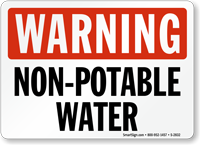 Warning Non Potable Water Sign