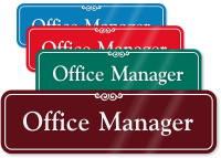 Office Manager Sign